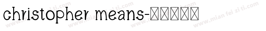 christopher means字体转换